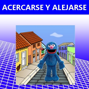 ACERCARSE Y ALEJARSE