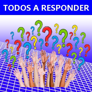 TODOS A RESPONDER