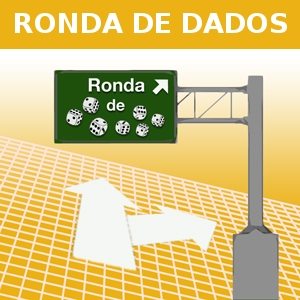 RONDA DE DADOS